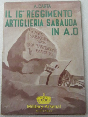 16° Regg. Artiglieria Sabauda in A.O. | Military Arsenal